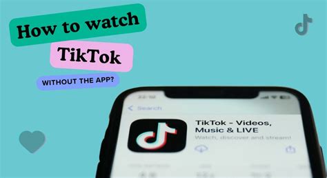 How to Watch TikTok Without the App